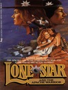 The Apache Warrior (eBook): Lone Star Series, Book 37